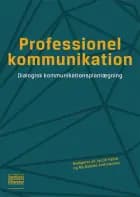 Professionel kommunikation af Jacob Fanth og My Gaarde Andreassen