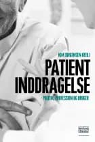 Patientinddragelse af Kim Jørgensen (red.)
