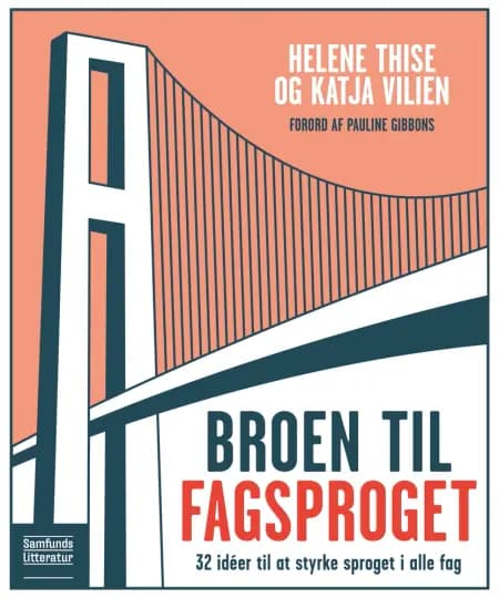 Broen til fagsproget af Katja Vilien