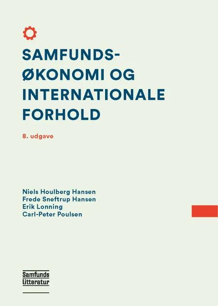 Samfundsøkonomi og internationale forhold, 8. udgave af Niels Houlberg Hansen