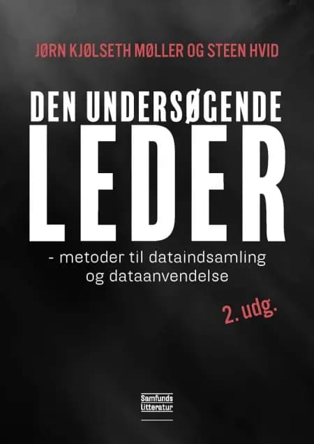 Den undersøgende leder, 2. udgave af Jørn Kjølseth Møller
