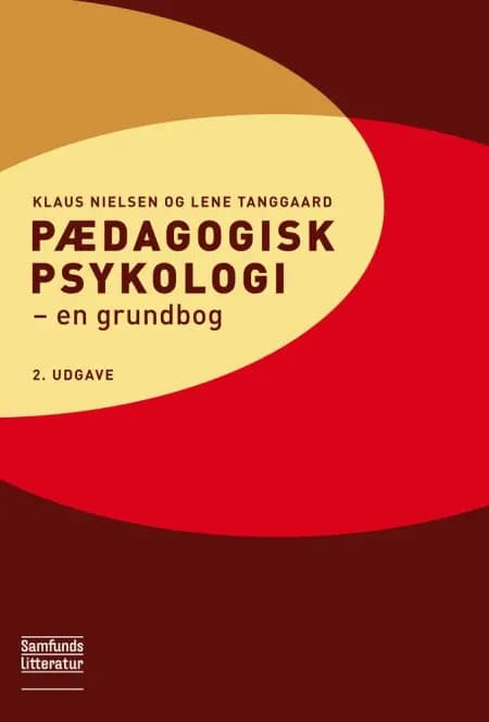 Pædagogisk psykologi, 2. udgave af Lene Tanggaard