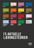 15 aktuelle læringsteorier af Knud Illeris