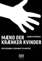 Mænd der krænker kvinder af Kenneth Reinicke