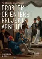 Problemorienteret projektarbejde af Poul Bitsch Olsen og Kaare Pedersen