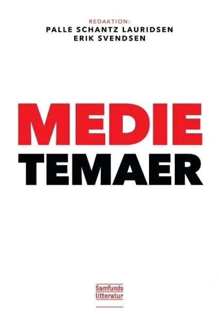 Medietemaer af Erik Svendsen