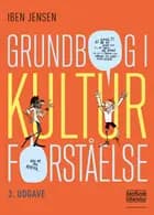 Grundbog i kulturforståelse - lydbog & bog sampak af Iben Jensen