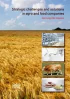 Strategic challenges and solutions in agro and food companies af Henning Otte Hansen
