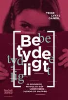 Betydeligt af Trine Lykke Gandil