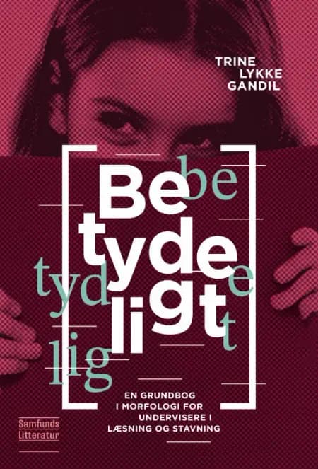 Betydeligt af Trine Lykke Gandil