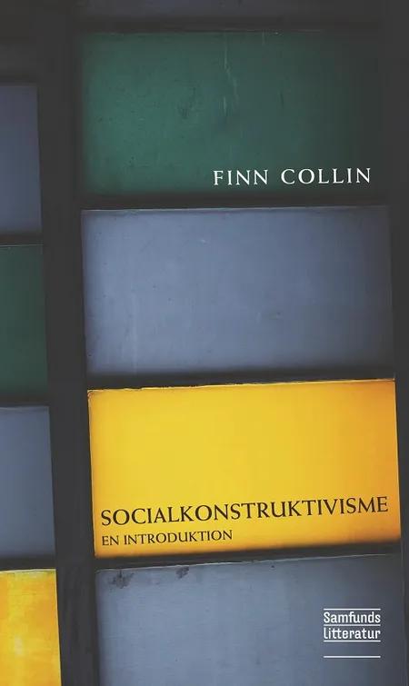 Socialkonstruktivisme af Finn Collin