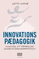 Innovationspædagogik af Lotte Darsø