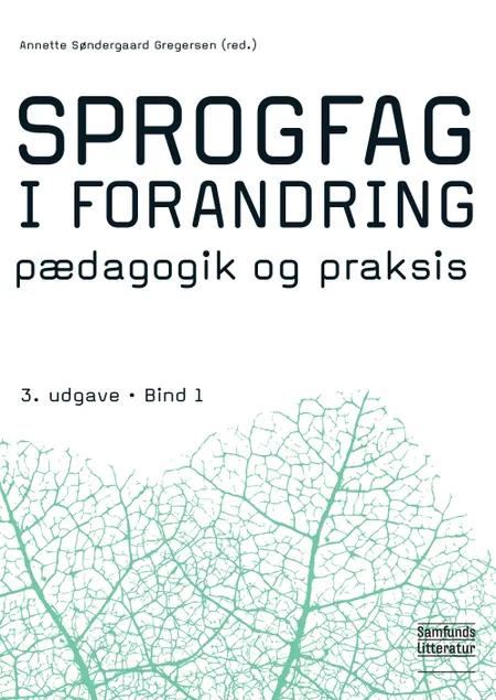 Sprogfag i forandring 1-2 (sampak) af Annette Søndergaard Gregersen