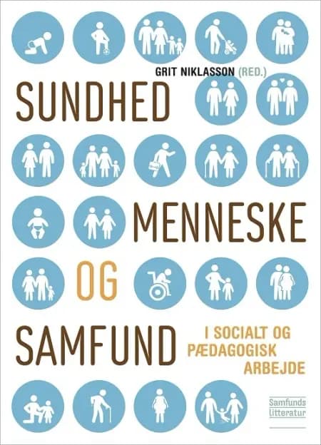 Sundhed, menneske og samfund af Grit Niklasson