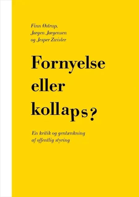 Fornyelse eller kollaps? af Jørgen Jørgensen