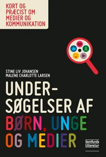 Undersøgelser af børn, unge og medier af Malene Charlotte Larsen