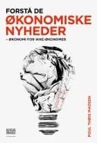 Forstå de økonomiske nyheder af Poul Thøis Madsen