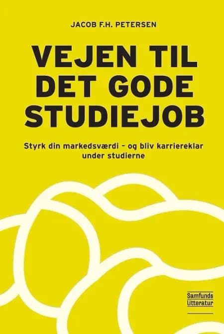 Vejen til det gode studiejob af Jacob F.H. Petersen
