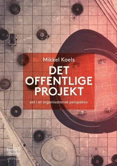 Det offentlige projekt af Mikkel Kaels
