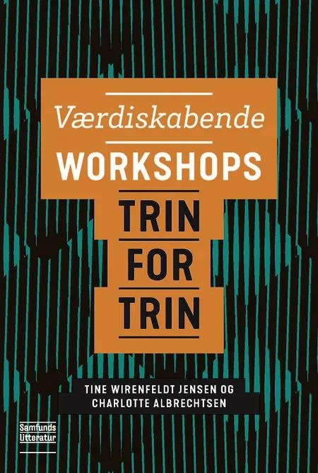 Værdiskabende workshops af Tine Wirenfeldt Jensen