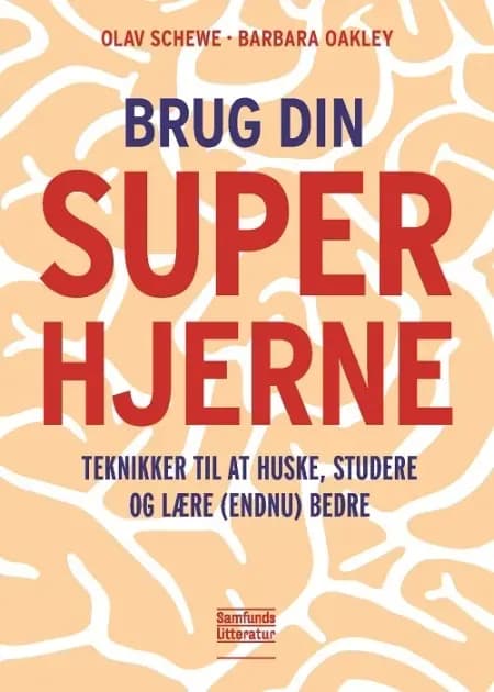 Brug din superhjerne af Olav Schewe