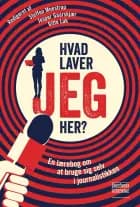 Hvad laver JEG her? af Steffen Moestrup og Jesper Gaarskjær og Gitte Luk