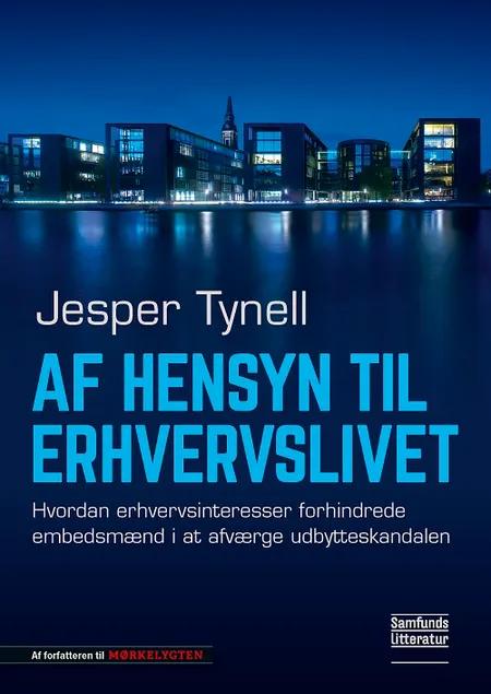 Af hensyn til erhvervslivet af Jesper Tynell