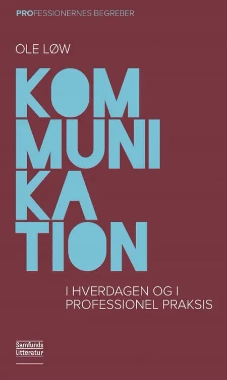 Kommunikation af Ole Løw