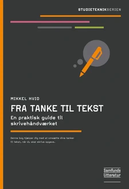 Fra tanke til tekst af Mikkel Hvid