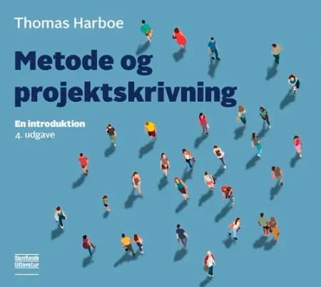 Metode og projektskrivning af Thomas Harboe