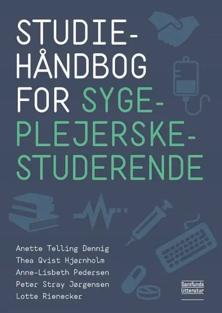 Studiehåndbog for sygeplejerskestuderende af Thea Qvist Hjørnholm