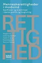 Menneskerettigheder i modvind af Anette Faye Jacobsen, Steven L.B. Jensen og Pernille Boye Koch og Marie Juul Petersen