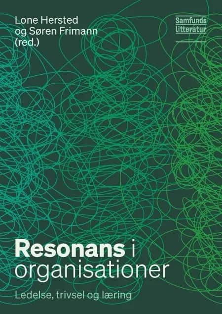 Resonans i organisationer af Søren Frimann