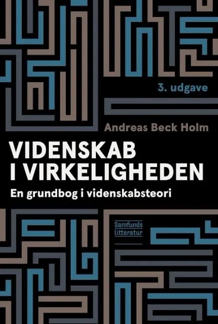 Videnskab i virkeligheden af Andreas Beck Holm