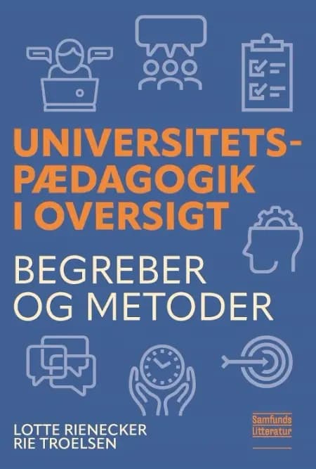 Universitetspædagogik i oversigt af Lotte Rienecker
