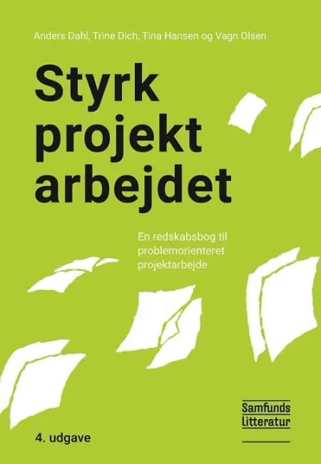 Styrk projektarbejdet af Trine Dich