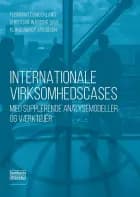 Internationale Virksomhedscases af Flemming Cumberland, Klaus Nørby Jakobsen og Christian Wanding Dahl
