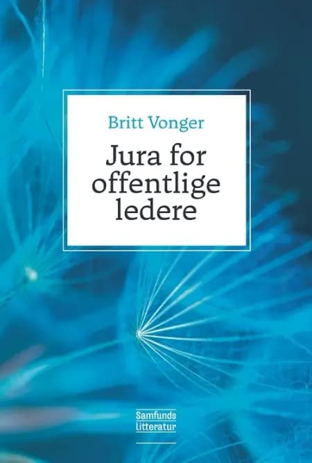 Jura for offentlige ledere af Britt Vonger