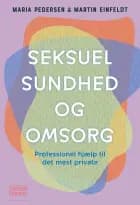 Seksuel sundhed og omsorg af Maria Pedersen og Martin Einfeldt