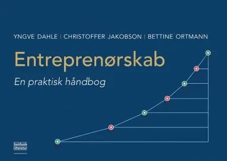 Entreprenørskab af Christoffer Jakobson og Bettine Ortmann
