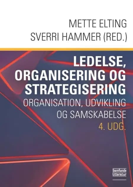 Ledelse og Organisation af Sverri Hammer