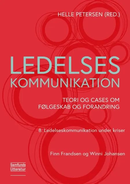 Ledelseskommunikation under kriser af Finn Frandsen