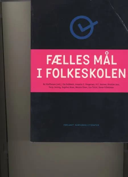 Fælles mål i folkeskolen af Ole Goldbech