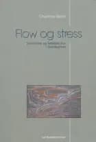 Flow og stress