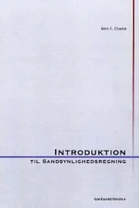 Introduktion til sandsynlighedsregning af Jens E. Overø