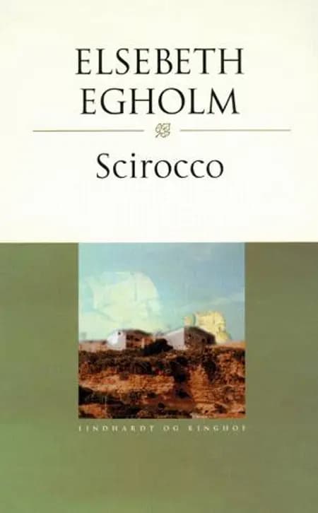 Scirocco af Elsebeth Egholm