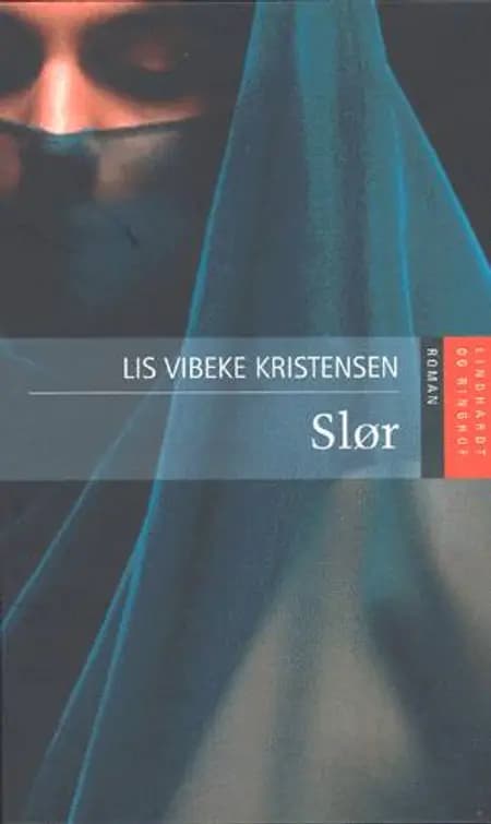 Slør af Lis Vibeke Kristensen