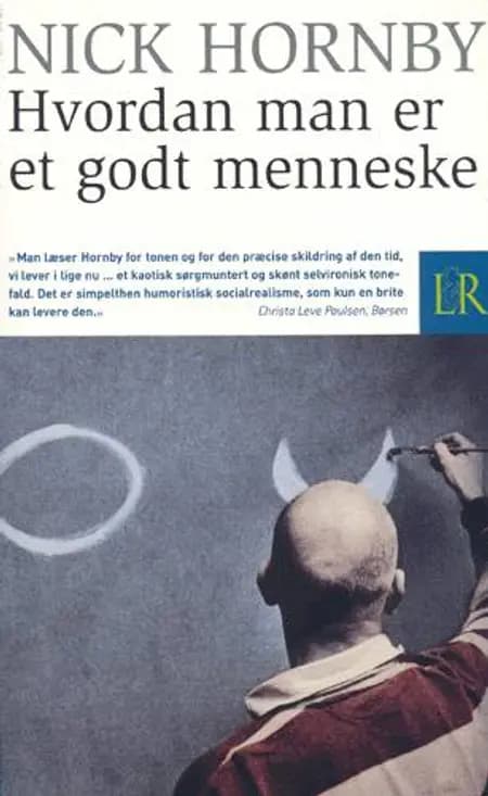 Hvordan man er et godt menneske af Nick Hornby