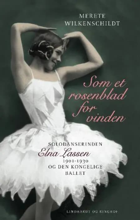 Som et rosenblad for vinden af Merete Wilkenschildt