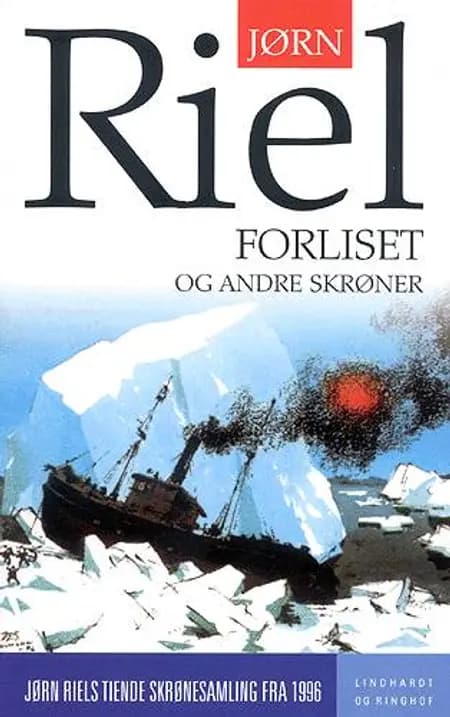 Forliset og andre skrøner af Jørn Riel